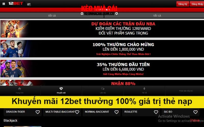 12BET 4 Đôi nét về chương trình khuyến mãi thành viên mới 12BET