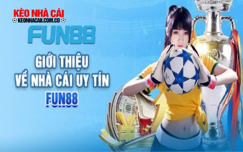 Fun88 Thông tin về web cược Fun88
