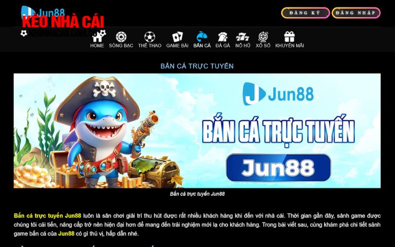 Ban Ca Tai Jun88 Game bắn cá tại Jun88 có gì đặc biệt?